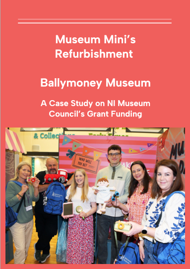 Cover image of Ballymoney Museums Grant case study with image of people in the new children's space.
